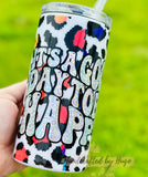 14oz Rainbow Leopard It's a Good Day Duo Can 4 in 1Cooler/Tumbler RTS